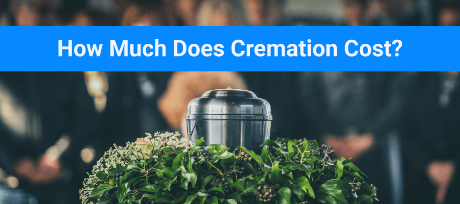 How Much Does Cremation Cost?