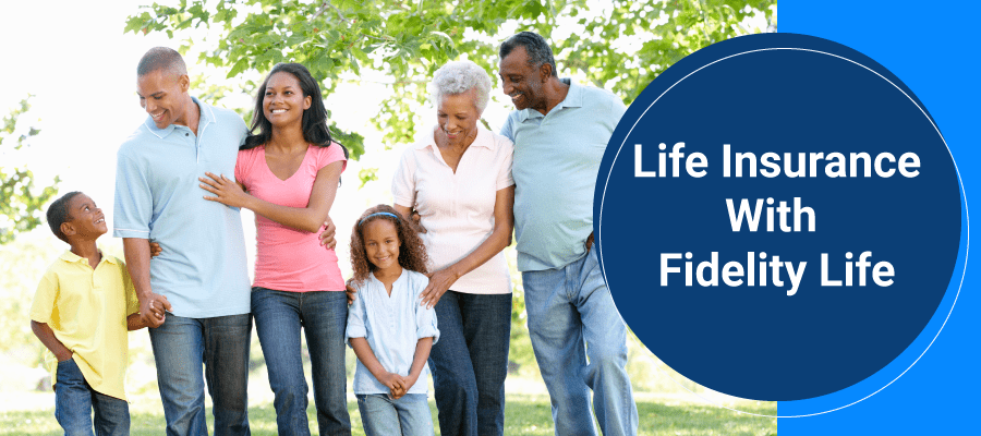 fidelity life insurance review
