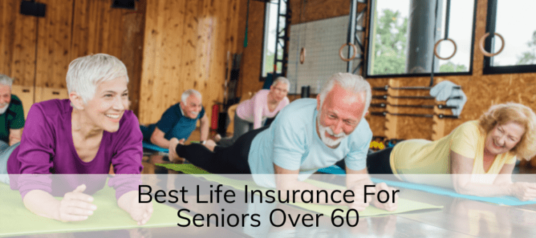 best life insurance for seniors over 60
